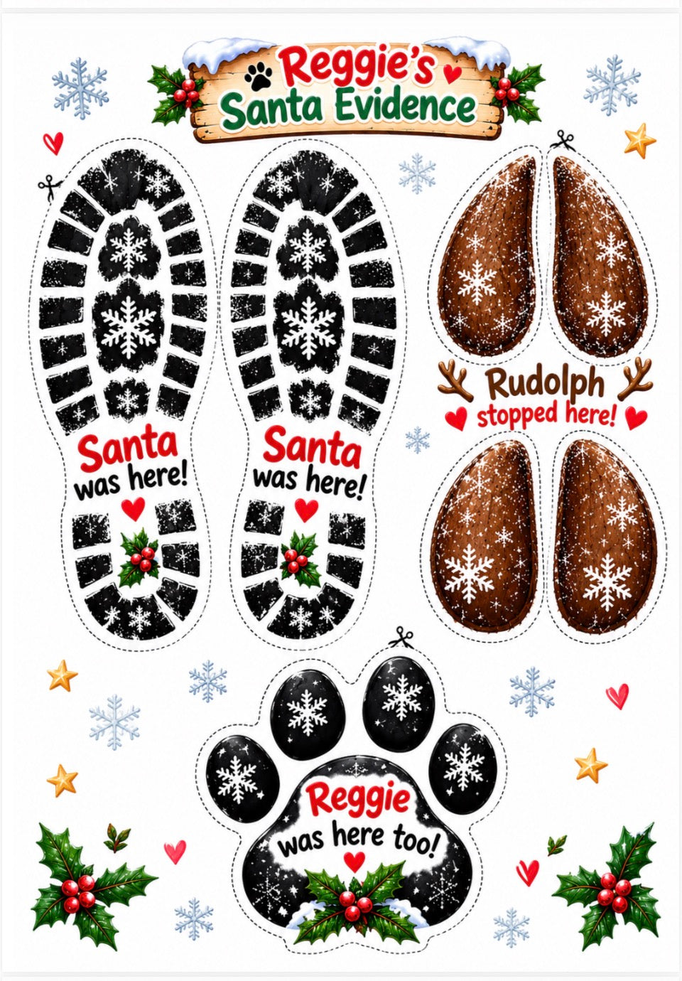 A Christmas-themed sticker sheet featuring boot prints with Santa's shoes, a pair of brown reindeer feet with snowflakes, a black paw print with a red paw pad, and decorative holiday graphics including holly, snowflakes, stars, and a sign reading 'Reggie's Santa Evidence'.
