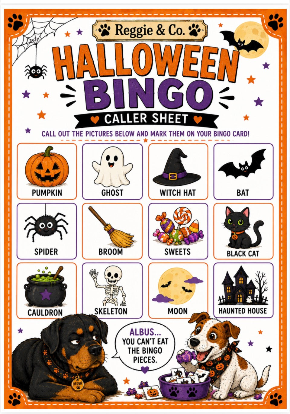 Halloween caller sheet game card by Reggie & Co. featuring orange title text, spooky illustrations like pumpkins, ghosts, witch hats, bats, spiders, brooms, sweets, black cats, cauldrons, skeletons, moons, and haunted houses, plus two dogs at the bottom with a speech bubble.