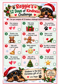 A festive printable poster titled 'Reggie's 12 Days of Kindness Challenge' featuring a black and tan dog in a Santa hat at the top and bottom, with 12 small activity boxes outlined in red and holiday illustrations including hearts, snowflakes, ornaments, and gingerbread cookies.