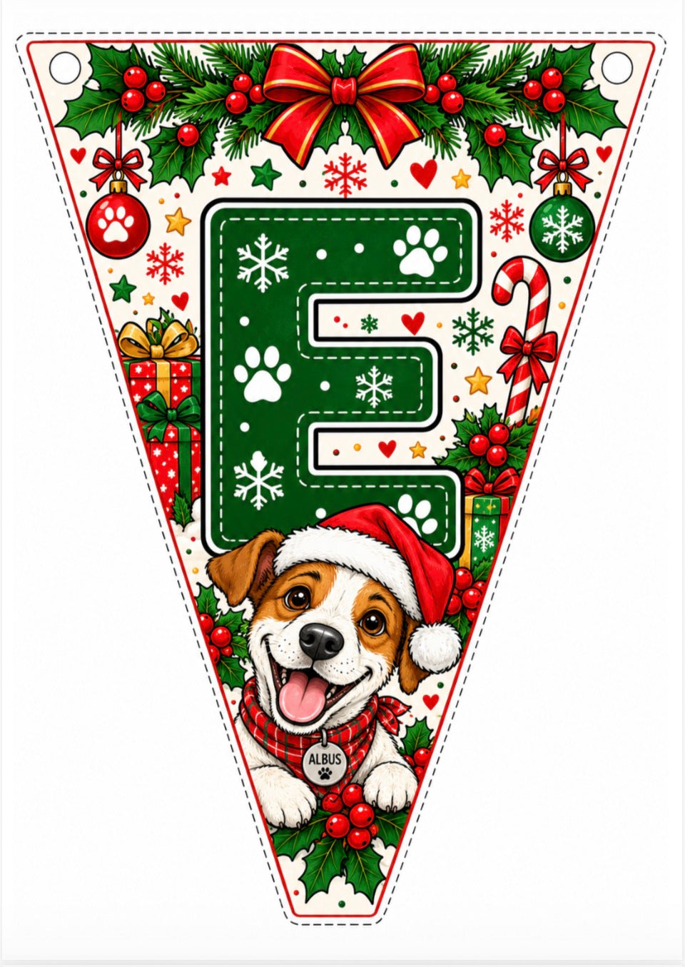 A triangular Christmas banner flag featuring a smiling dog wearing a Santa hat, surrounded by festive holiday graphics including a large green letter E, paw prints, candy canes, holly, and red bows on a white background.