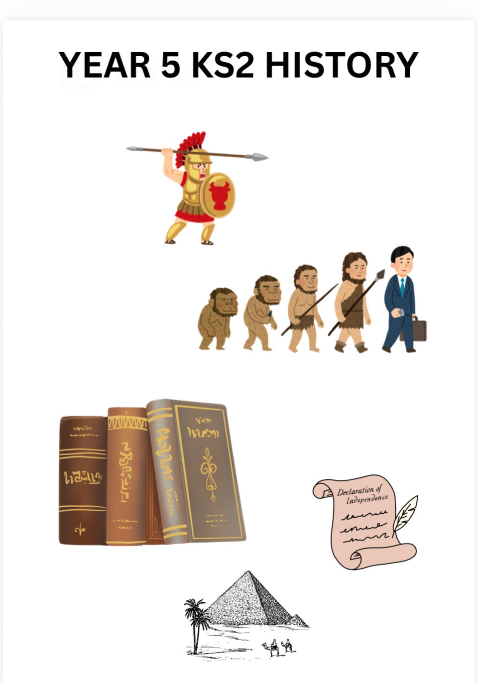 A digital graphic or cover for a Year 5 KS2 History educational resource, featuring cartoon illustrations of a Roman soldier, human evolution, ancient books, an inscription scroll, the pyramids, and the text 'YEAR 5 KS2 HISTORY' on a white background.
